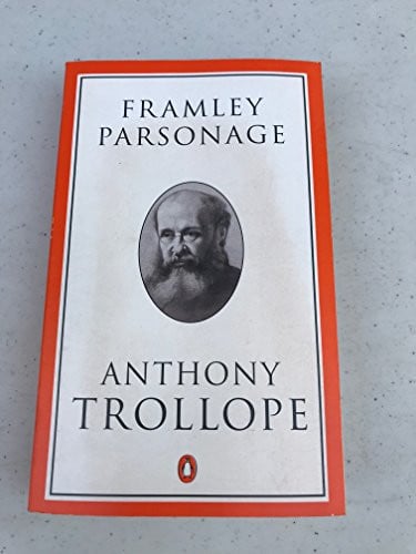 Framley Parsonage: v. 10 (Penguin Trollope S.)