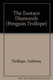 The Eustace Diamonds: 32 (Penguin Trollope S.)