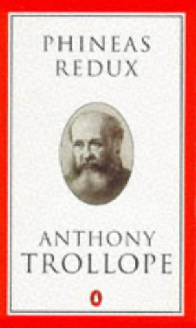 Phineas Redux: v. 33 (Penguin Trollope S.)