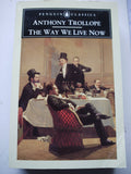 The Way We Live Now: v. 36 (Penguin Trollope S.)