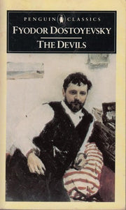 The Devils: (The Possessed) (Penguin Classics)