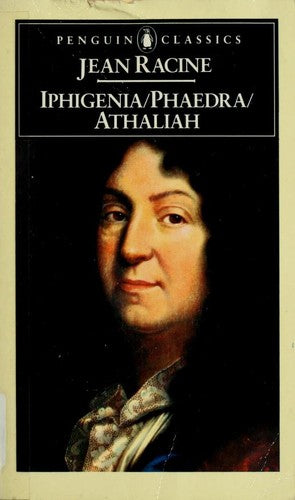 Iphigenia / Phaedra / Athaliah