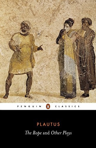The Rope and Other Plays (Penguin Classics)