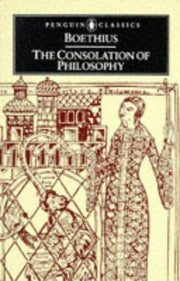 The Consolation of Philosophy (Classics)