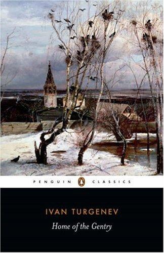 Home of the Gentry (Penguin Classics)