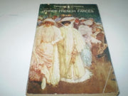 Three French Farces: The Happiest of the Three; Let's Get a Divorce; Get out of my Hair (Classics)