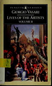 Lives of the Artists: Volume 1 (Lives of the Artists, 1)
