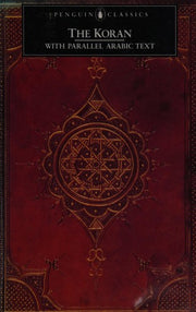 The Koran: With Parallel Arabic Text (Penguin Classics)
