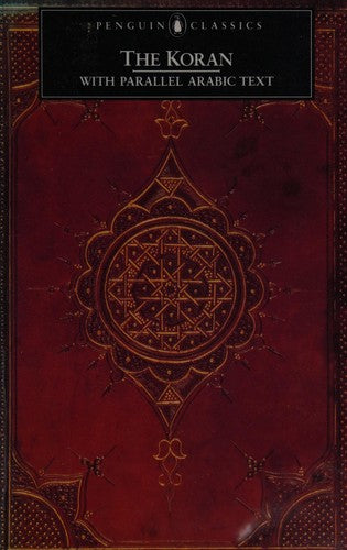 The Koran: With Parallel Arabic Text (Penguin Classics)
