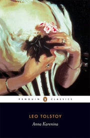 Anna Karenina: Leo Tolstoy