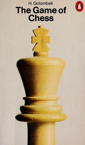 The Game of Chess (Penguin Handbooks)