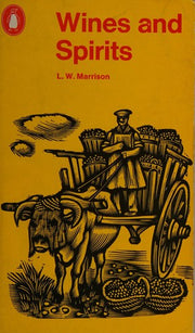Wines and Spirits (Penguin handbooks)
