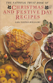 The National Trust Book of Christmas And Festive Day Recipes