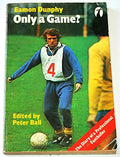 Only a Game?