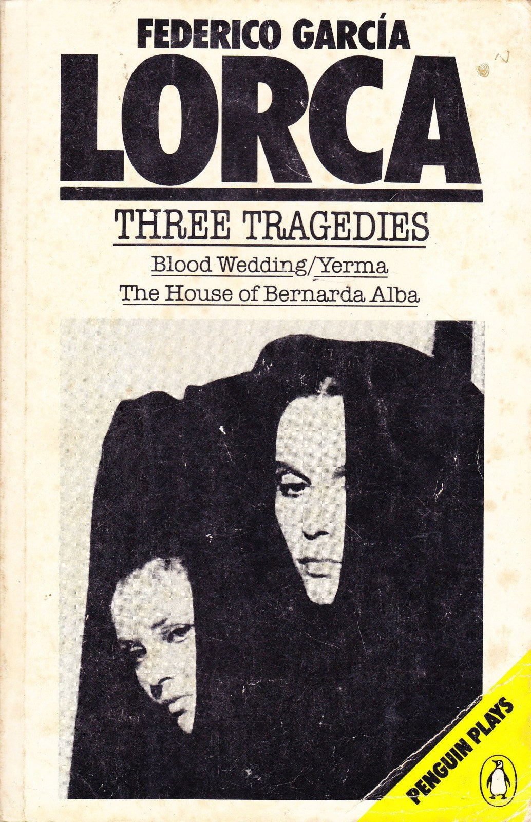 Three Tragedies : Blood wedding / Yerma / The House of Bernarda Alba (Penguin Plays & Screenplays)