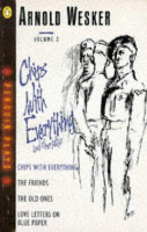 Chips with Everything/ The Friends/ The Old Ones/ Love Letters on Blue Paper. Volume 3