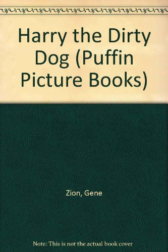 Harry the Dirty Dog (Puffin Picture Books)