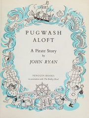 Pugwash Aloft: A Pirate Story (Puffin Picture Books)