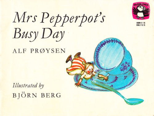 Mrs Pepperpot's Busy Day (Picture Puffin S.)