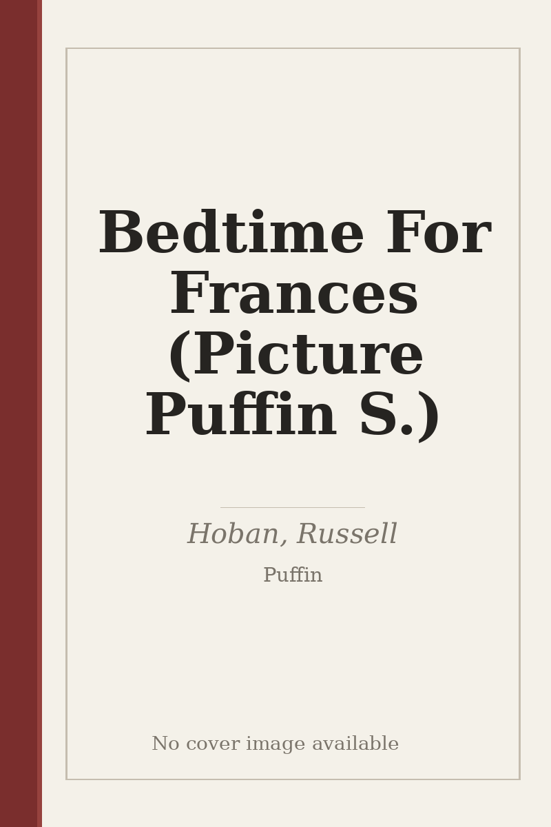 Bedtime For Frances (Picture Puffin S.) - no cover image available
