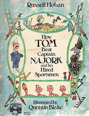 How Tom Beat Captain Najork And His Hired Sportsmen (Picture Puffin S.)