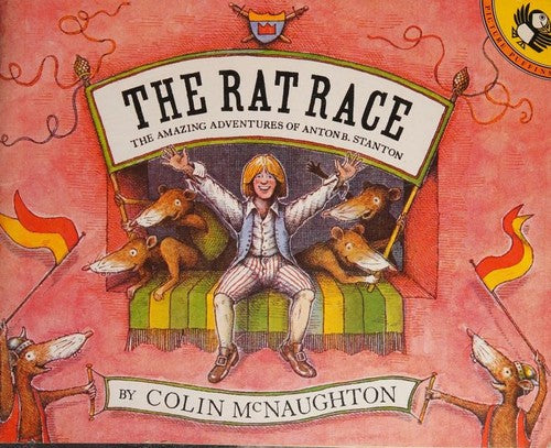 The Rat Race: The Amazing Adventures of Anton B.Stanton (Picture Puffin S.)