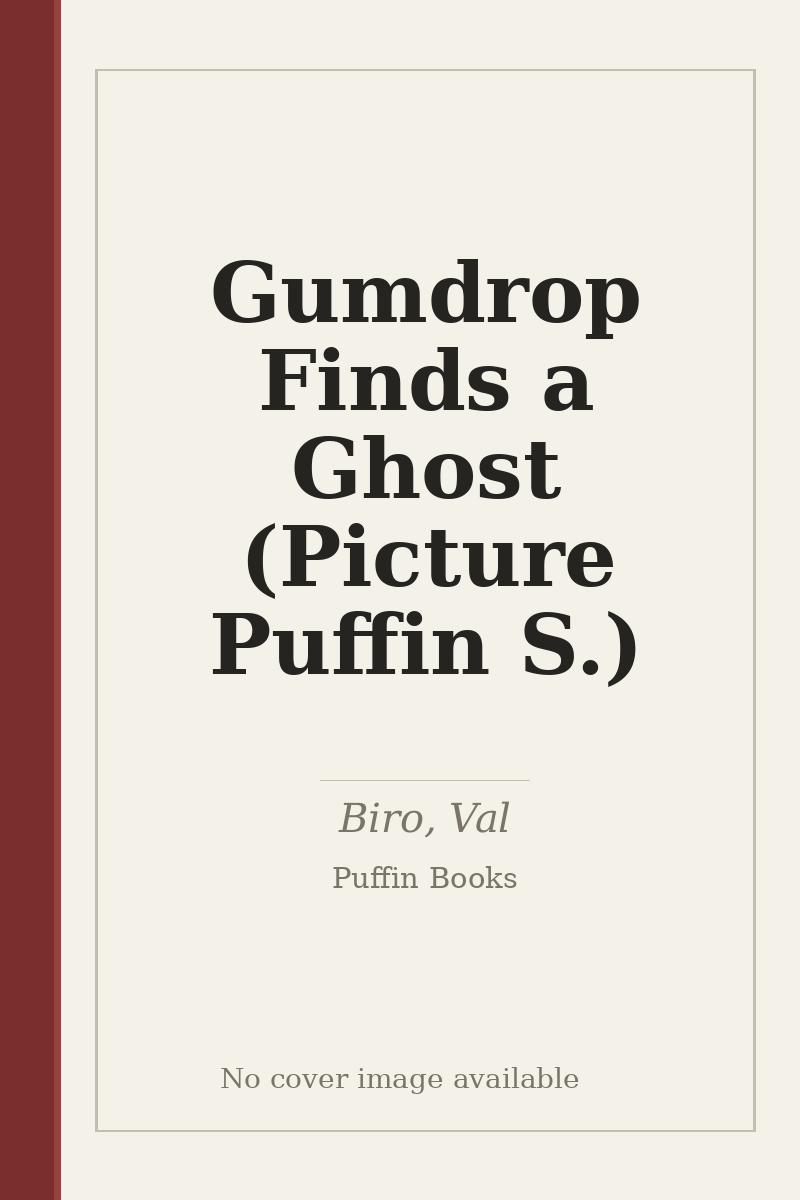 Gumdrop Finds a Ghost (Picture Puffin S.) - no cover image available