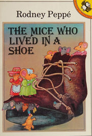 The Mice Who Lived in a Shoe (Picture Puffin S.)