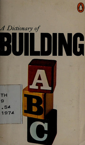 The Penguin Dictionary of Building (Reference Books)