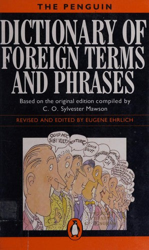 The Penguin Dictionary of Foreign Terms And Phrases