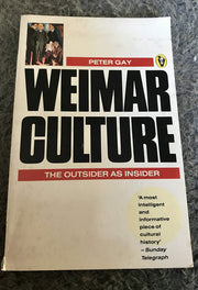 Weimar Culture: The Outsider As Insider (Peregrines)