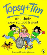Topsy + Tim And Their New School Friend (Topsy & Tim picture Puffins)