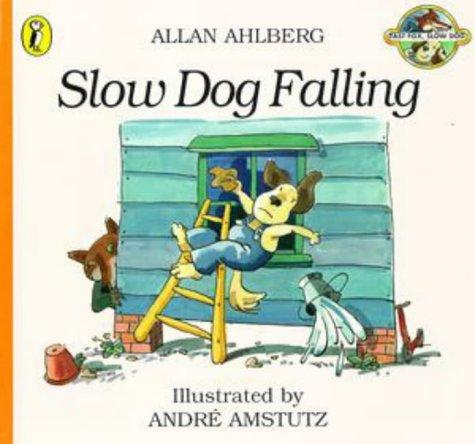Slow Dog Falling: Fast Fox, Slow Dog 2: No.2 (Fast Fox, Slow Dog S.)