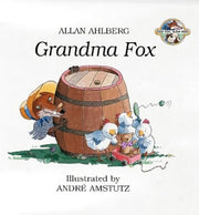 Grandma Fox: Fast Fox, Slow Dog 6: No. 6 (Fast Fox, Slow Dog S.)