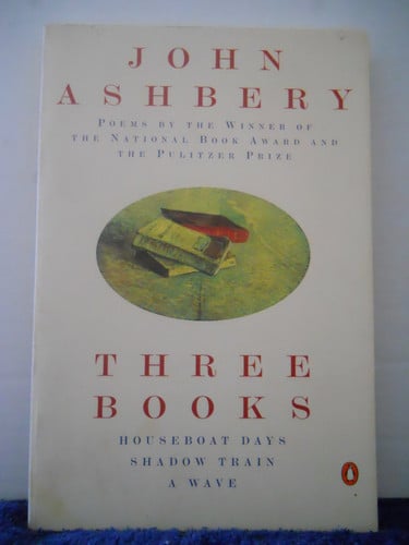 Three Books: Includes Houseboat Days, Shadowtrain, a Wave