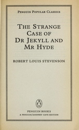 The Strange Case of Dr Jekyll and Mr Hyde
