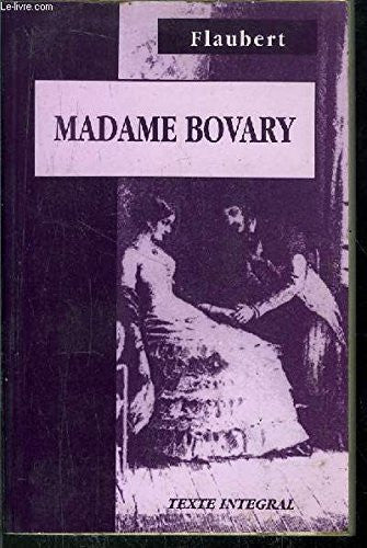 Madame Bovary: A Story of Provincial Life