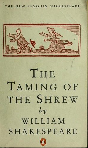 The Taming Of The Shrew (New Penguin Shakespeare S.)