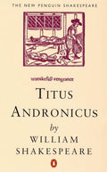 Titus Andronicus (New Penguin Shakespeare S.)