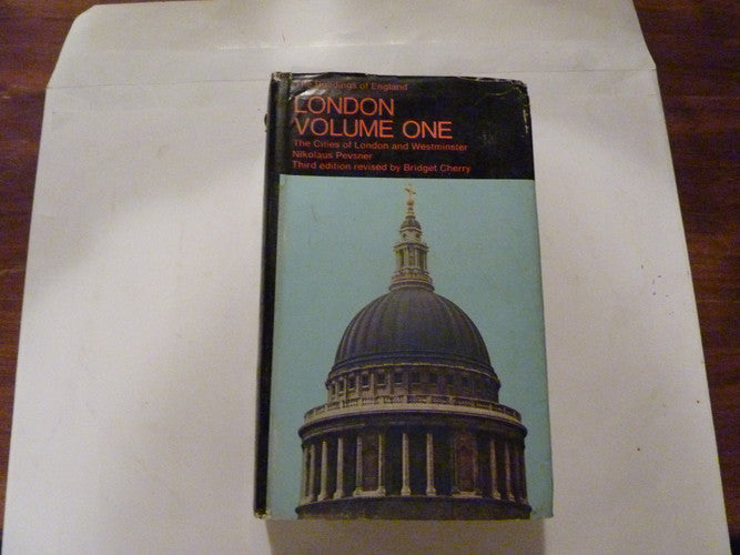 London, Vol. 1: The Cities of London and Westminster (The Buildings of England)