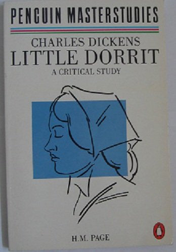 Charles Dickens: Little Dorrit - A Critical Study (Masterstudies)