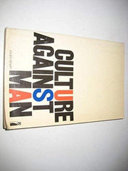Culture Against Man