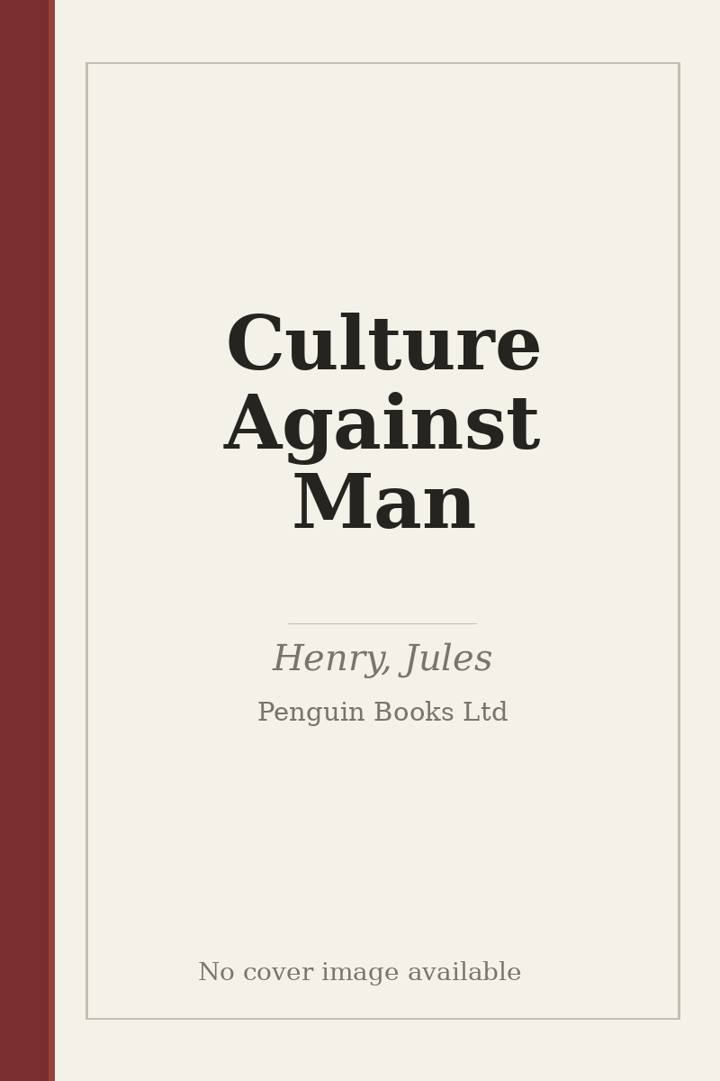 Culture Against Man - no cover image available