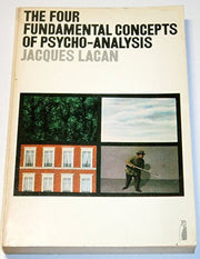 The Four Fundamental Concepts of Psycho-analysis (Penguin education)