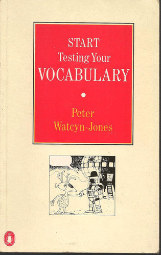 Start Testing Your Vocabulary (English Language Teaching S.)