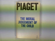 The Moral Judgment of the Child (Modern Psychology S.)