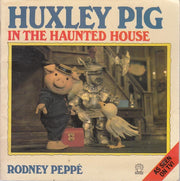 Huxley Pig in the Haunted House (Fantail S.)