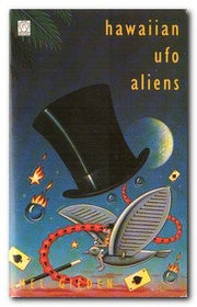 Hawaiian U.F.O Aliens (Fantail S.)