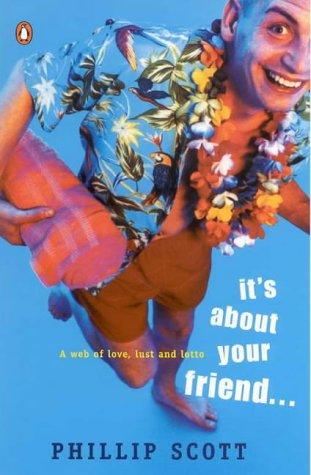 IT's About Your Friend...