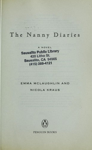 The Nanny Diaries : A Novel